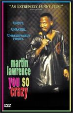 Watch Martin Lawrence: You So Crazy M4ufree
