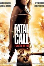 Watch Fatal Call M4ufree