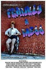 Watch Frankly a Mess M4ufree