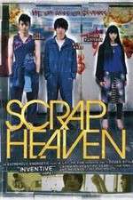 Watch Scrap Heaven M4ufree
