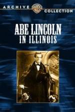 Watch Abe Lincoln in Illinois M4ufree