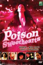 Watch Poison Sweethearts M4ufree