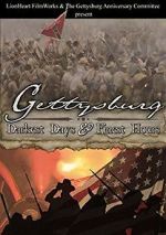 Watch Gettysburg: Darkest Days & Finest Hours M4ufree