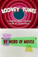 Watch By Word of Mouse (Short 1954) M4ufree