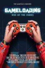 Watch Gameloading: Rise of the Indies M4ufree
