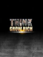 Watch Think and Grow Rich: The Legacy M4ufree