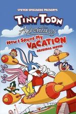 Watch Tiny Toon Adventures: How I Spent My Vacation M4ufree