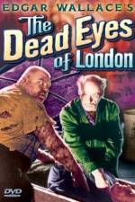 Watch Dead Eyes of London M4ufree