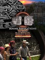 Watch Mayan Revelations: Decoding Baqtun M4ufree