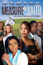 Watch Measure of Faith M4ufree