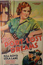 Watch Port of Lost Dreams M4ufree