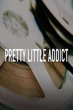 Watch Pretty Little Addict M4ufree