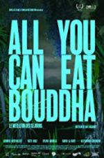 Watch All You Can Eat Buddha M4ufree