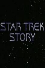 Watch The Star Trek Story M4ufree