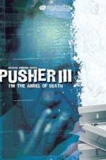 Watch Pusher 3 M4ufree