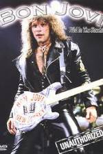 Watch Bon Jovi: Wild in the Streets! Unauthorized M4ufree
