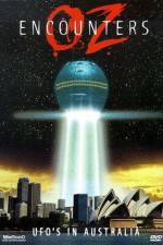 Watch Oz Encounters: UFO's in Australia M4ufree