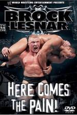 Watch WWE Brock Lesnar Here Comes the Pain M4ufree