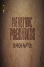 Watch National Geographic Prehistoric Predators Terror Raptor M4ufree