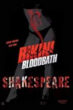 Watch Bikini Bloodbath Shakespeare M4ufree