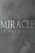 Watch Miracle In The Storm M4ufree