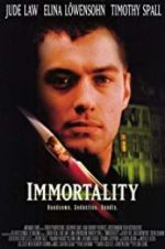 Watch Immortality M4ufree