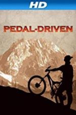 Watch Pedal-Driven: A Bikeumentary M4ufree