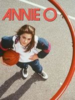 Watch Annie O M4ufree