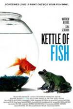 Watch Kettle of Fish M4ufree