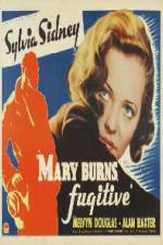 Watch Mary Burns Fugitive M4ufree