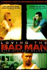 Watch Loving the Bad Man M4ufree