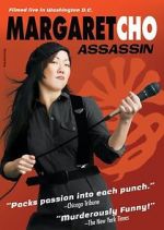 Watch Margaret Cho: Assassin M4ufree