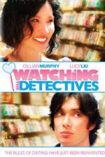 Watch Watching the Detectives M4ufree