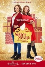 Watch Sister Swap: A Hometown Holiday M4ufree