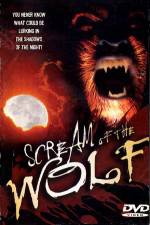 Watch Scream of the Wolf M4ufree