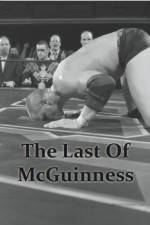 Watch The Last of McGuinness M4ufree