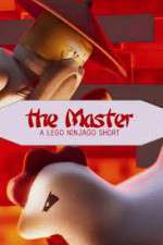 Watch The Master A Lego Ninjago Short M4ufree