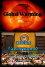 Watch Global Warming or Global Governance? M4ufree