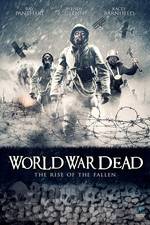 Watch World War Dead: Rise of the Fallen M4ufree