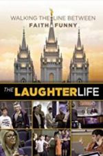 Watch The Laughter Life M4ufree