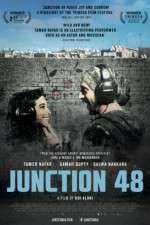 Watch Junction 48 M4ufree