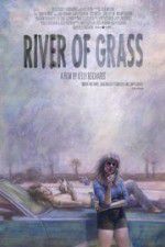 Watch River of Grass M4ufree
