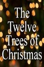 Watch The Twelve Trees of Christmas M4ufree