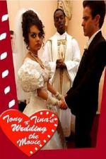 Watch Tony & Tina\'s Wedding M4ufree