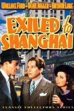 Watch Exiled to Shanghai M4ufree
