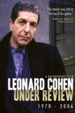 Watch Leonard Cohen: Under Review 1978-2006 M4ufree