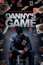 Watch Danny\'s Game M4ufree