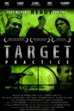 Watch Target Practice M4ufree