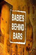 Watch Babies Behind Bars M4ufree