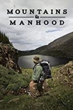 Watch Mountains & Manhood M4ufree